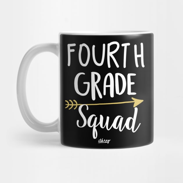 Fourth Grade Squad Teacher Shirt 4th Graders Gift by Haley Tokey